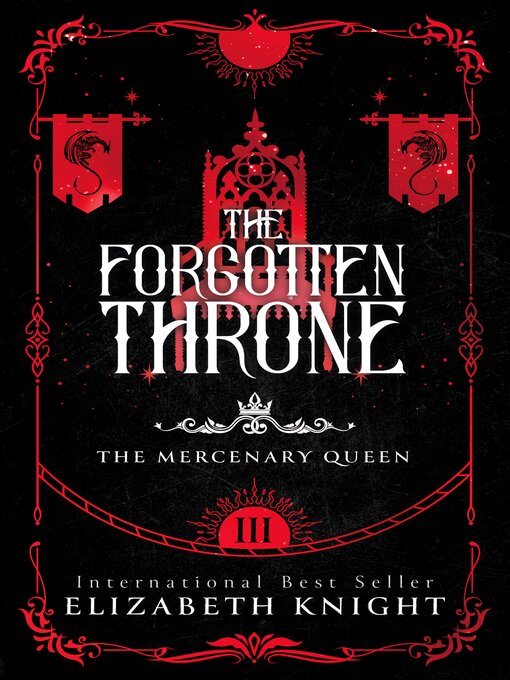 Title details for The Forgotten Throne by Elizabeth Knight - Available